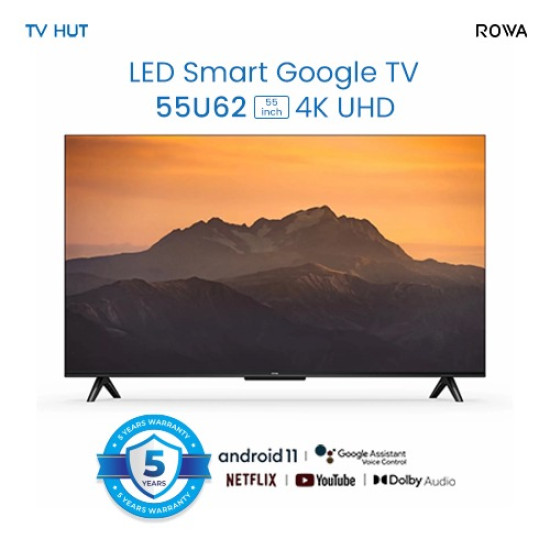 ROWA 55U62 55-inch 4K UHD LED Smart Google TV